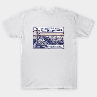 1897 Bordeaux France International Expo T-Shirt